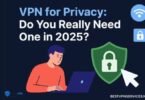 VPN for Privacy