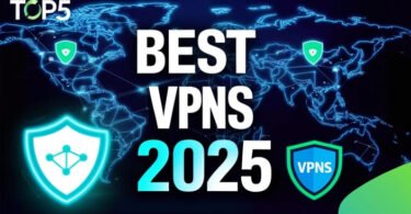 Best VPNs for 2025 Top 5 Secure Choices Tested